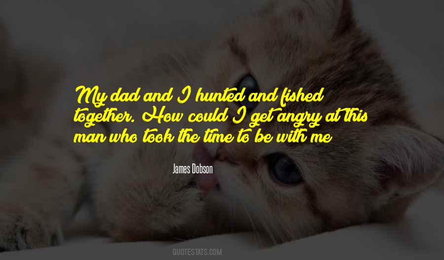 No Time To Get Angry Quotes #169629