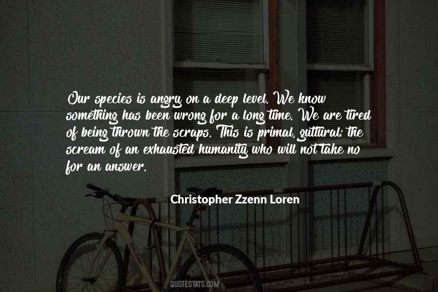 No Time To Get Angry Quotes #219110