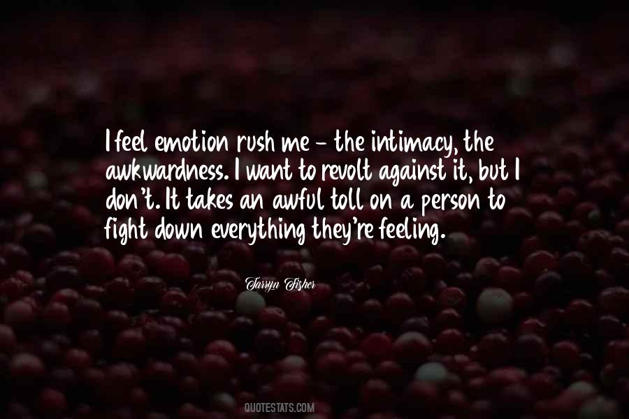 Quotes About Feeling No Emotion #324861