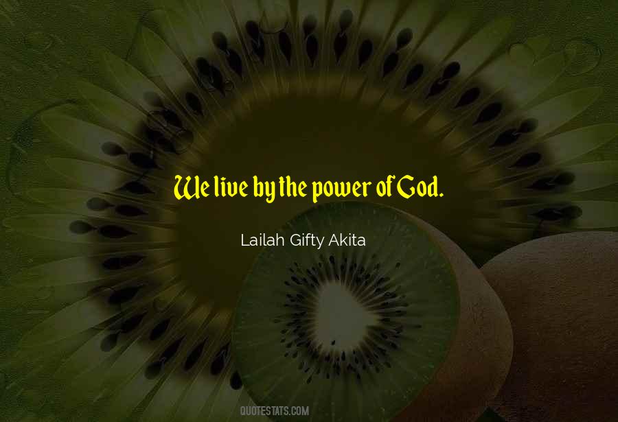 Quotes About Power Of God #1589536