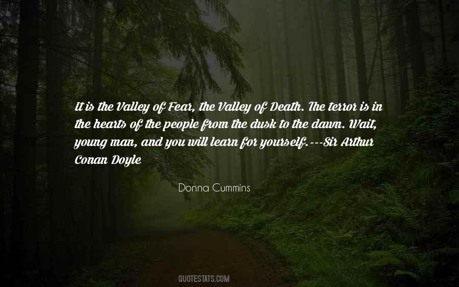 Quotes About The Valley Of Death #633341
