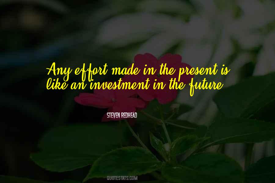 Quotes About Investment #1866639