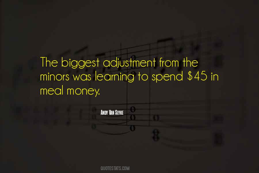 Quotes About Adjustment #1111738