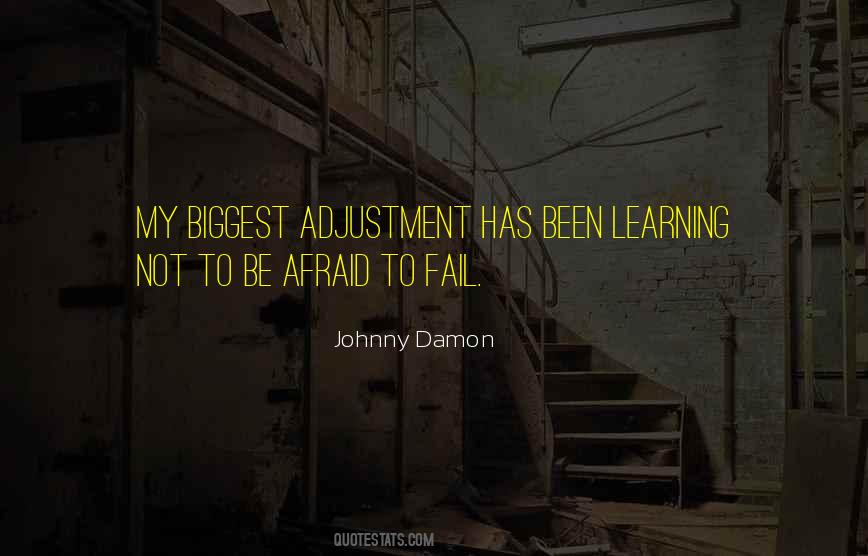Quotes About Adjustment #1869634