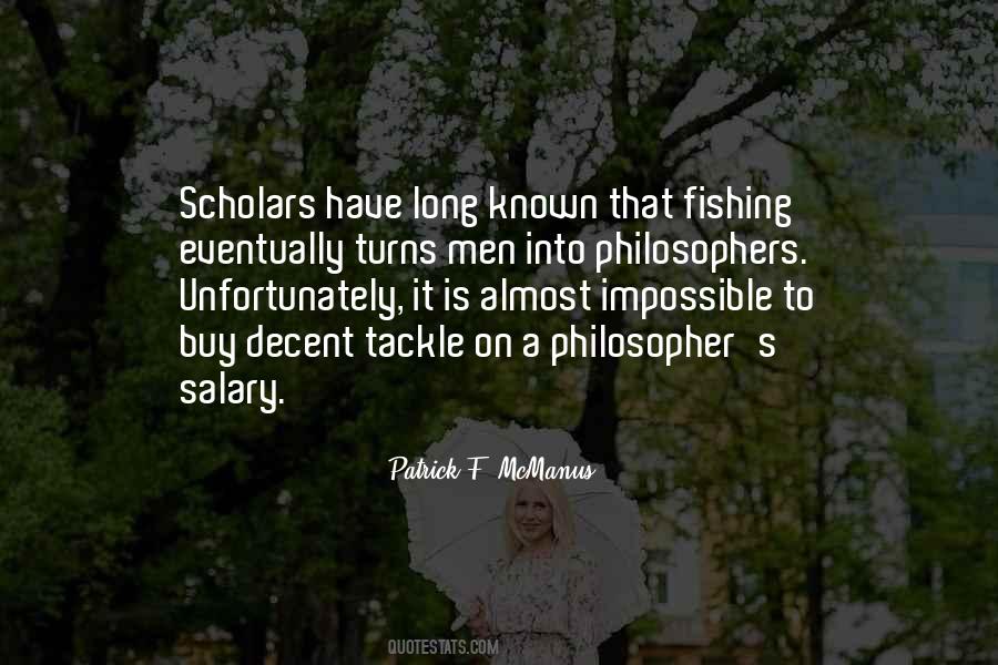 Quotes About Scholars #1238554