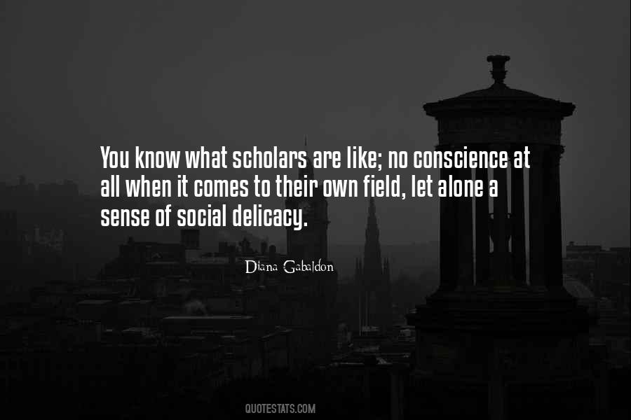 Quotes About Scholars #1277720