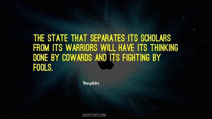 Quotes About Scholars #1383539