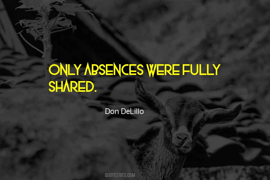 Quotes About Absences #318389