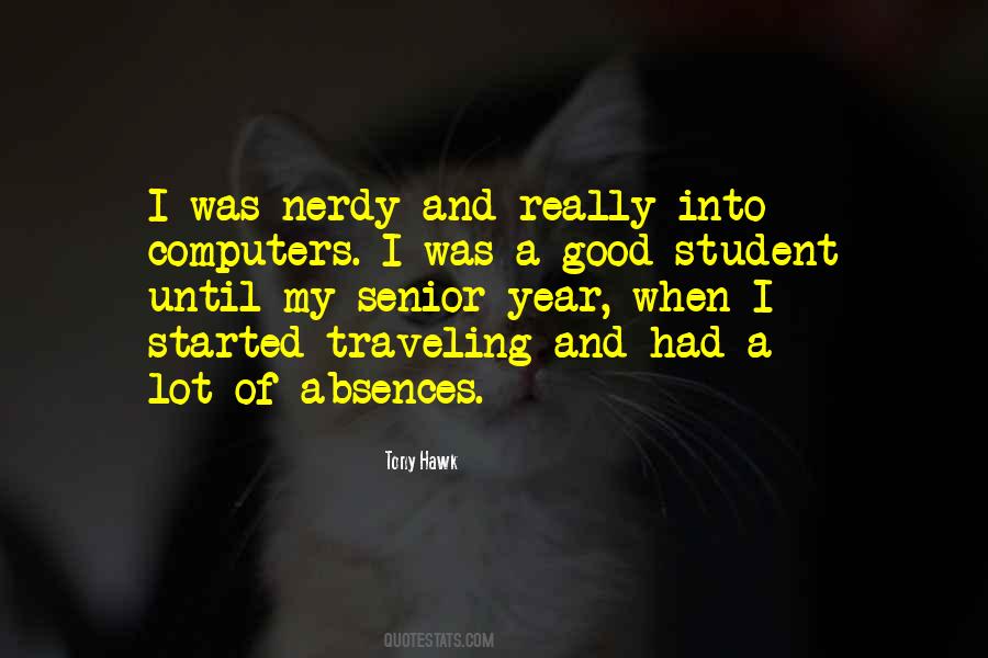 Quotes About Absences #43019