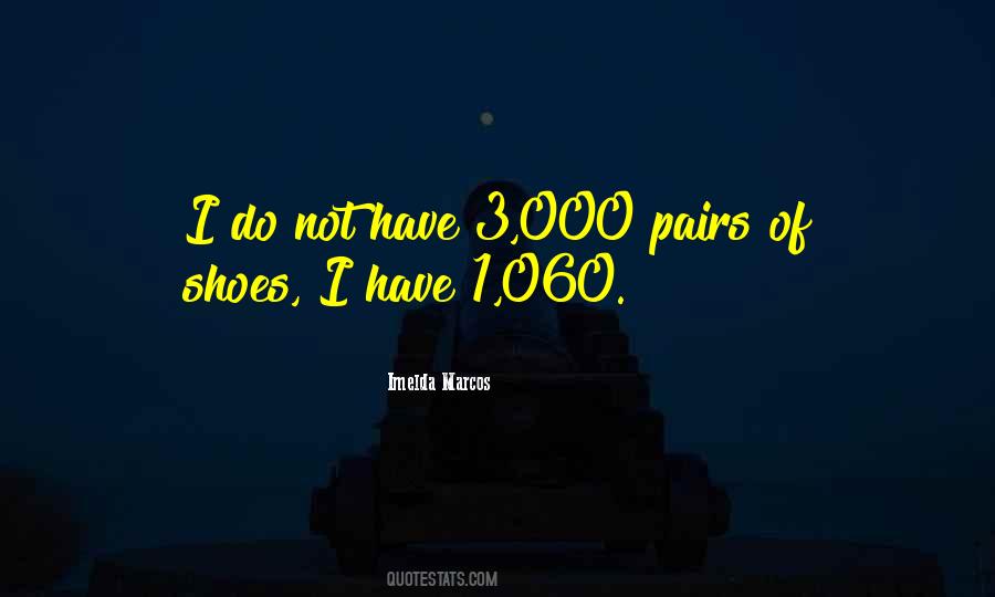 Comes In Pairs Quotes #115472
