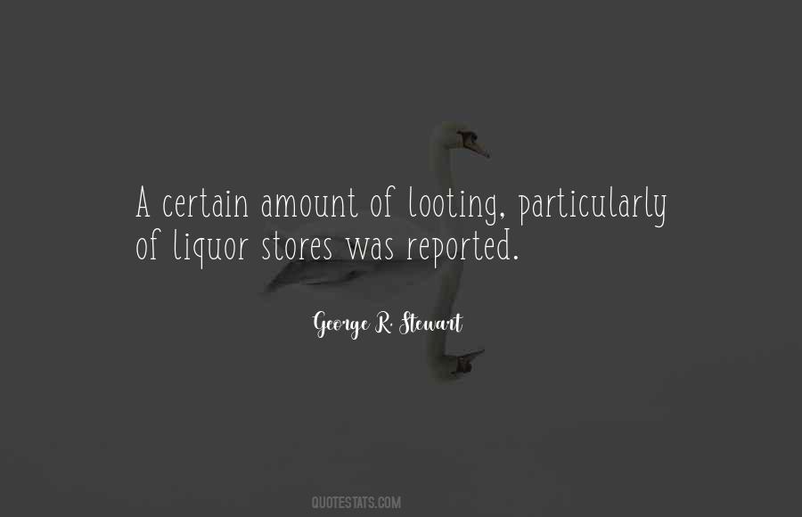 Quotes About Looting #257038