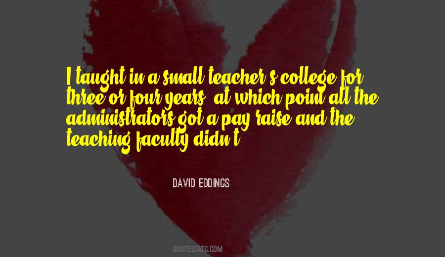 Quotes About Teacher Pay #213655