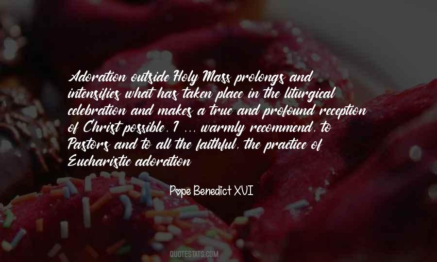 Quotes About The Holy Mass #255971