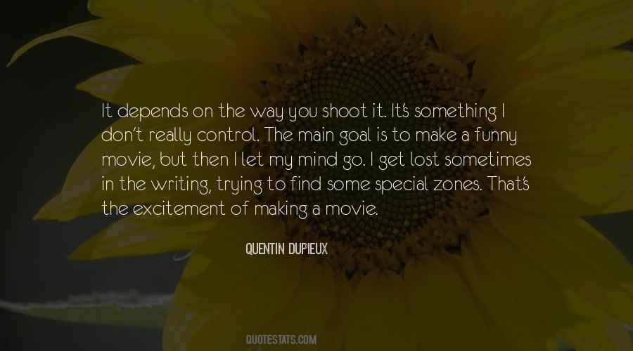 Goal Movie Quotes #1272386