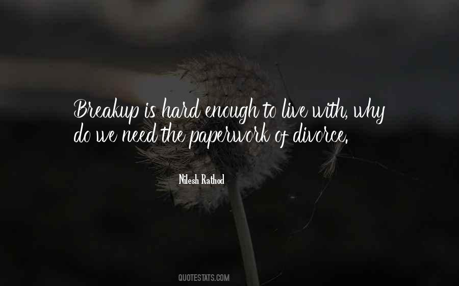 Quotes About Breakup #1674260