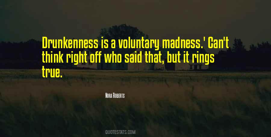 Quotes About Madness #1599077