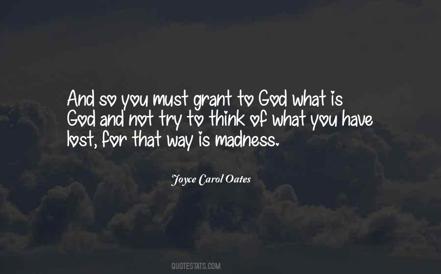 Quotes About Madness #1620008