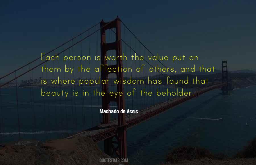 Quotes About The Value Of Each Person #1836319