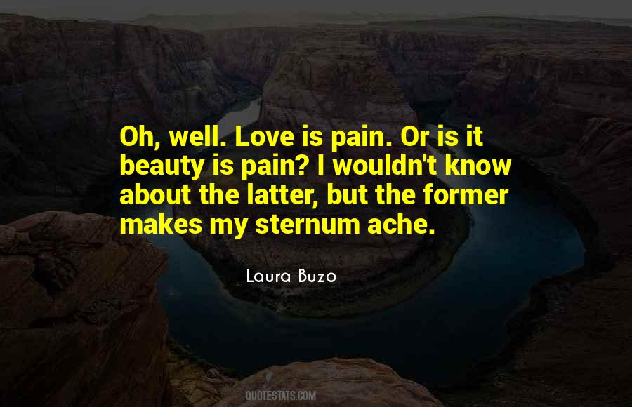 Quotes About Love Is Pain #802518