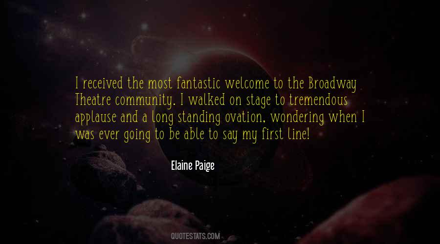 Quotes About Broadway Theatre #228800