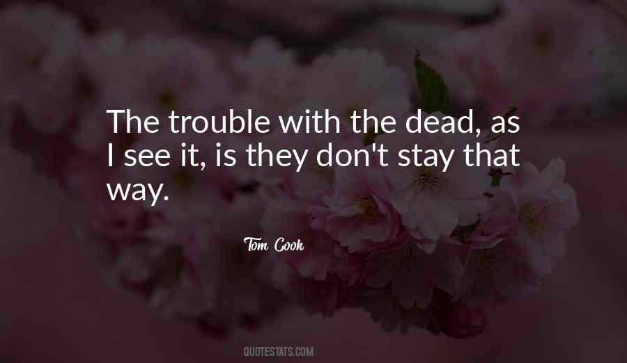 As They See It Quotes #195088