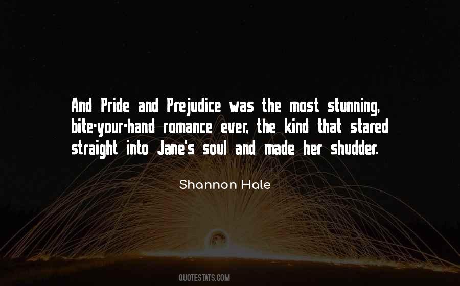 Quotes About Pride And Prejudice #347937