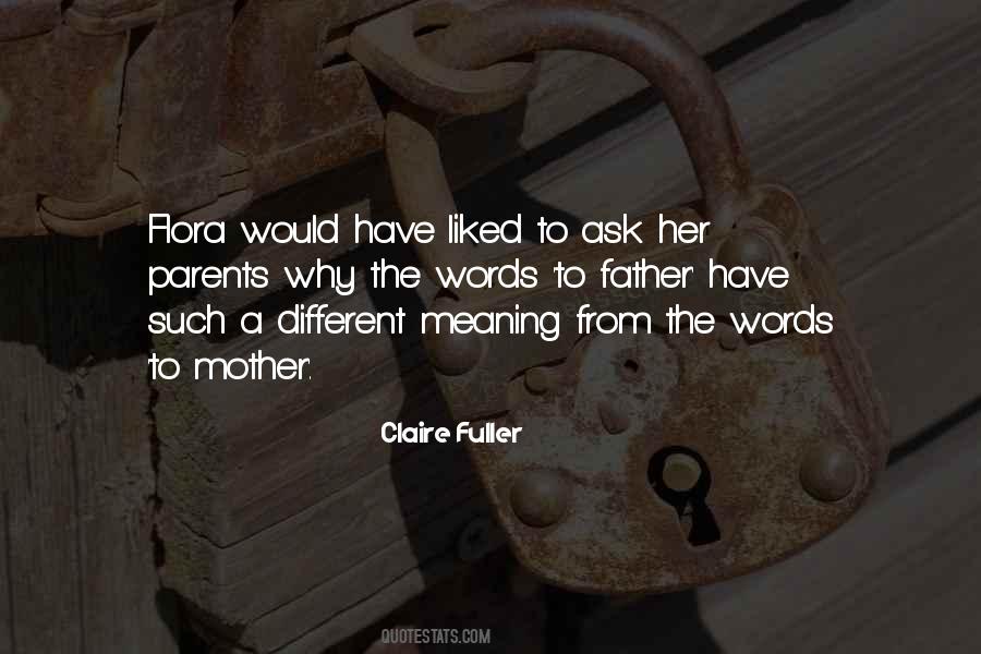 Quotes About Mother Mother #6349