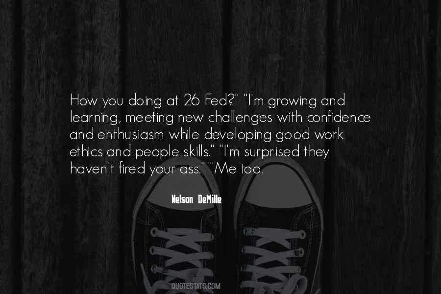 Quotes About Growing And Learning #1631530