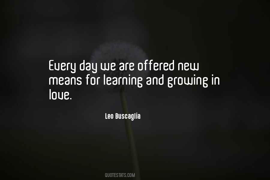 Quotes About Growing And Learning #488014