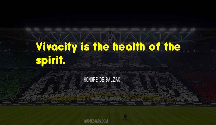 Quotes About Vivacity #1407047