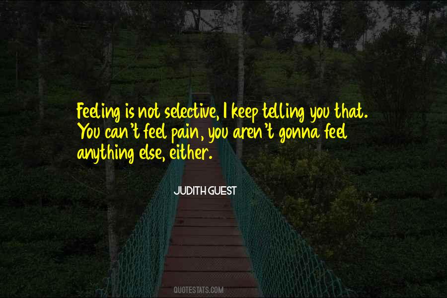 Quotes About Not Feeling Anything #1191648