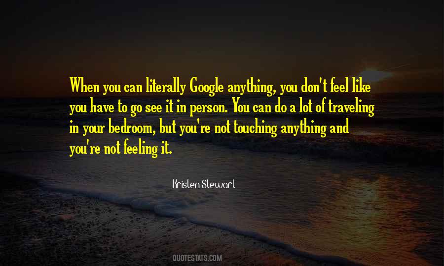 Quotes About Not Feeling Anything #764508
