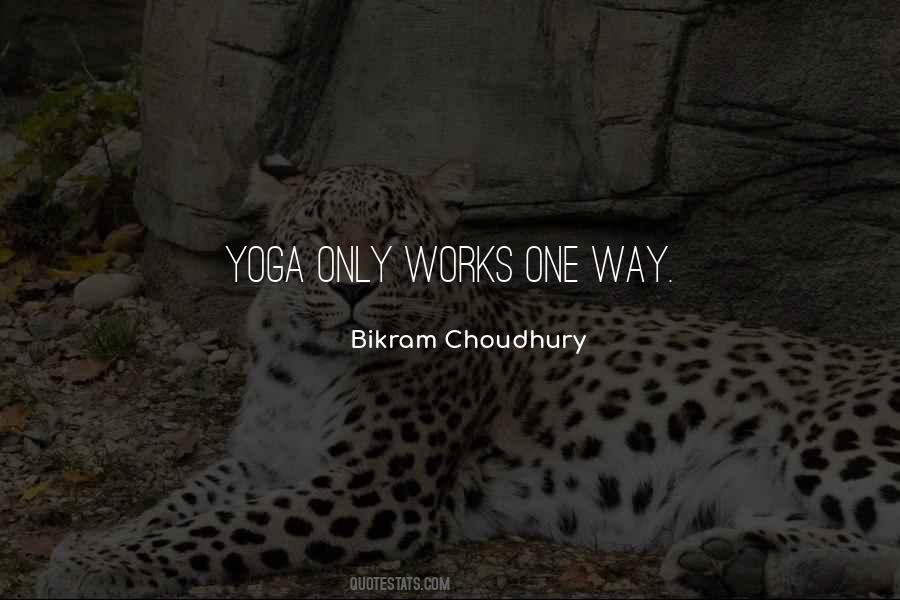 Quotes About Bikram Yoga #843278