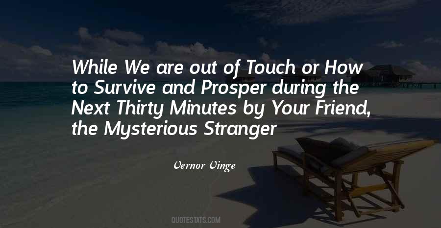 Mysterious Stranger Quotes #260181