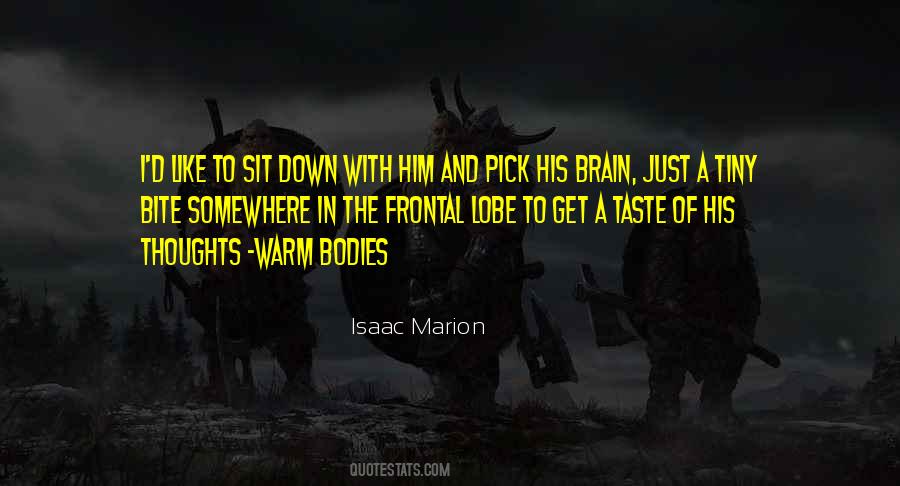 Quotes About Warm Bodies #633743