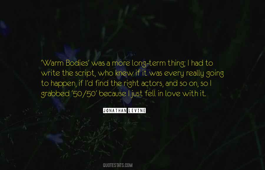 Quotes About Warm Bodies #660311