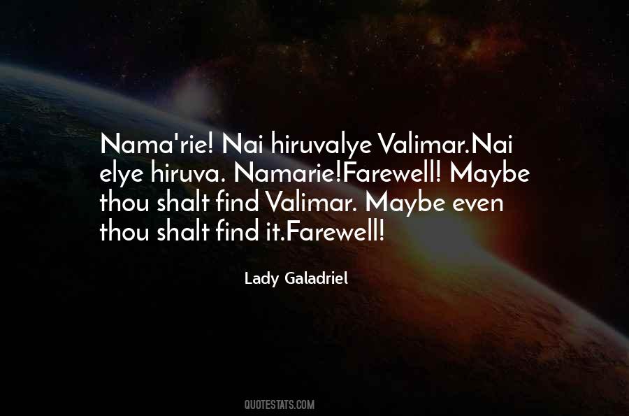 Quotes About Galadriel #1492380