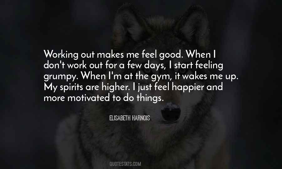 Quotes About Work Out #1740975