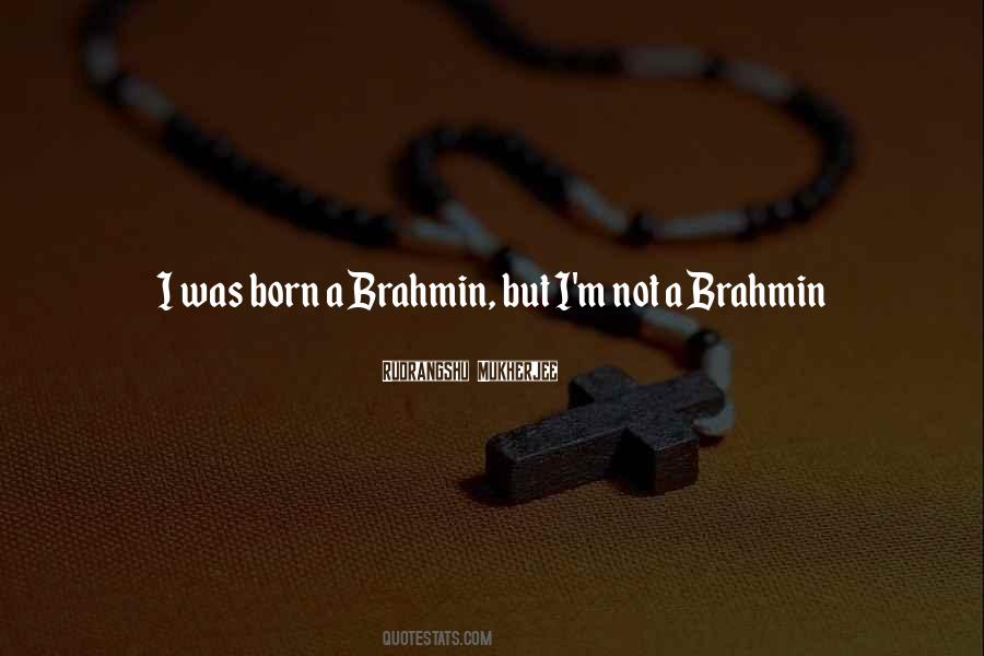 Quotes About Brahmins #1229002