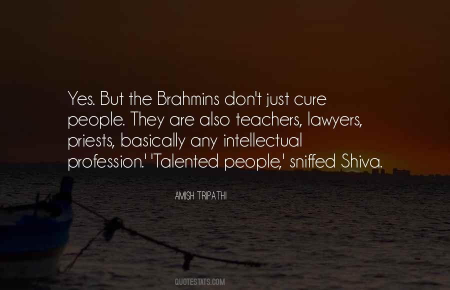 Quotes About Brahmins #913496