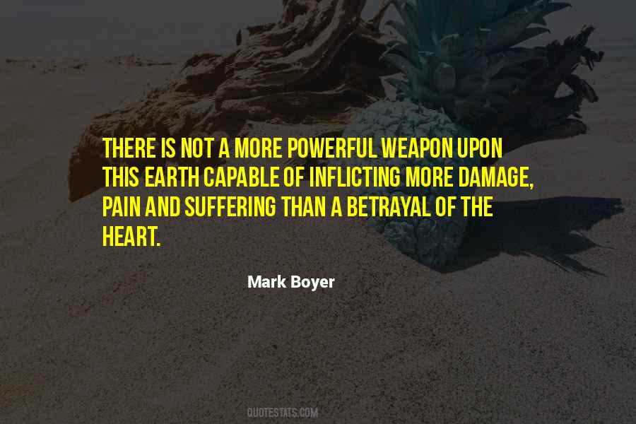 Weapon Is Love Quotes #1395409