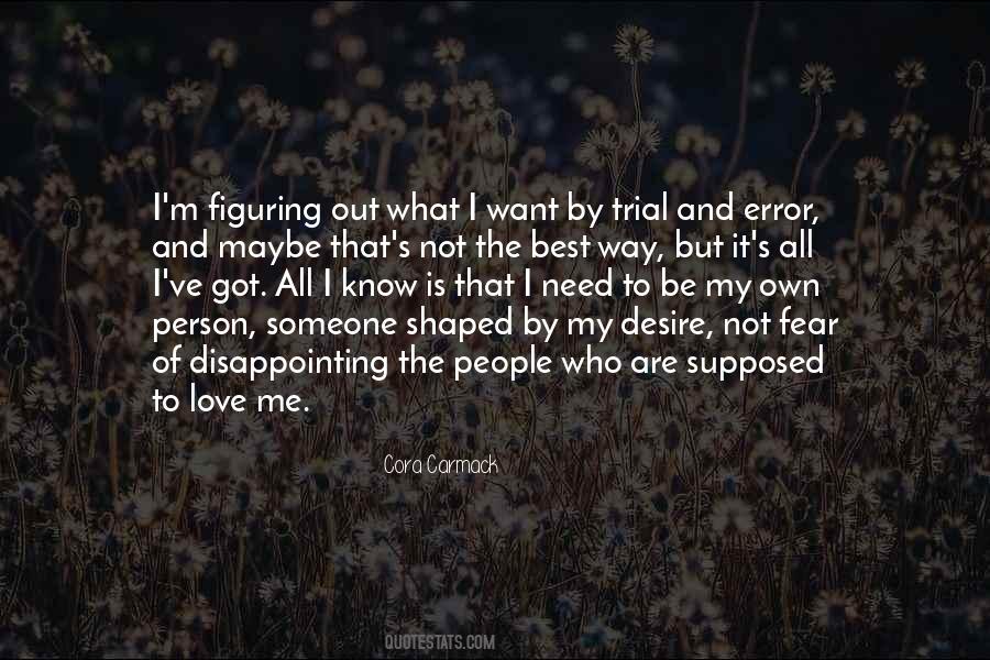 Your Fear Of Error Is Your Error Quotes #1784761