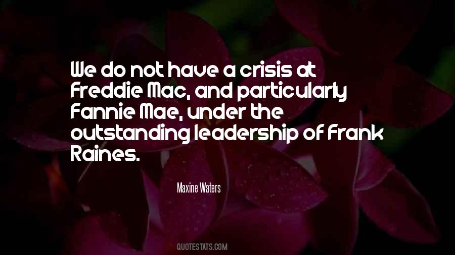 Quotes About Crisis Leadership #1434170