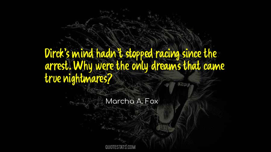 Quotes About Racing Mind #817373