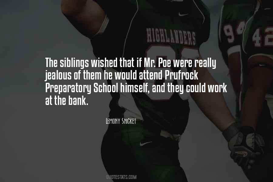 Quotes About Work And School #141888