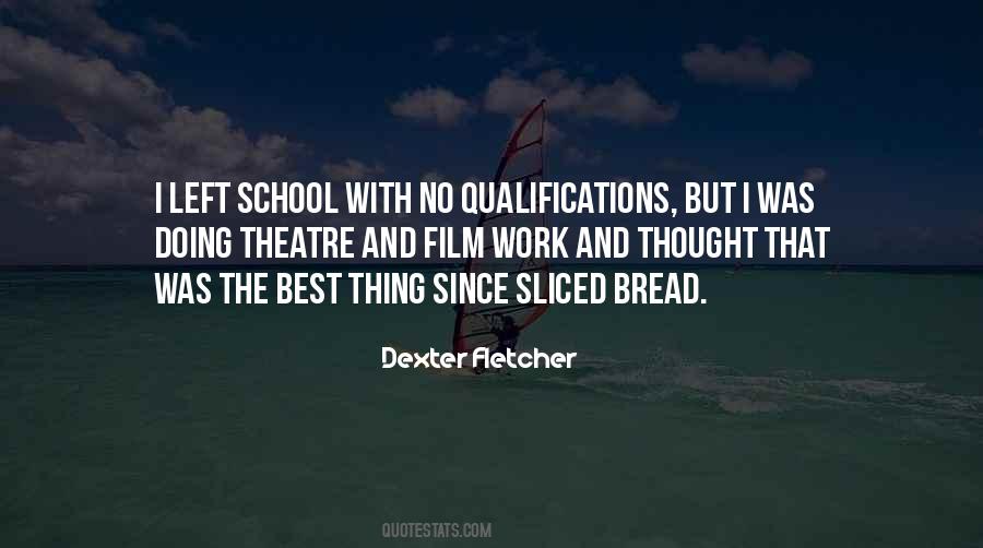 Quotes About Work And School #178246