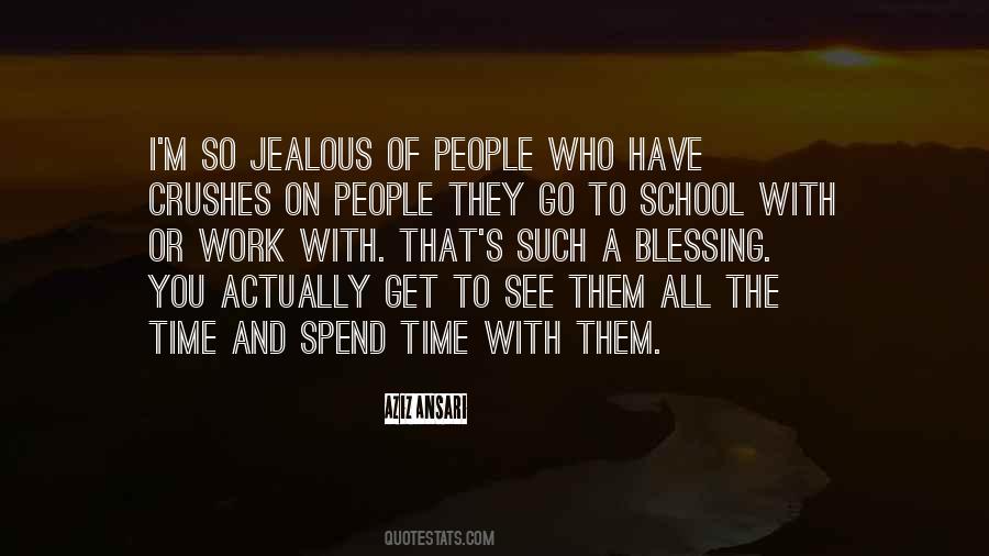 Quotes About Work And School #257120