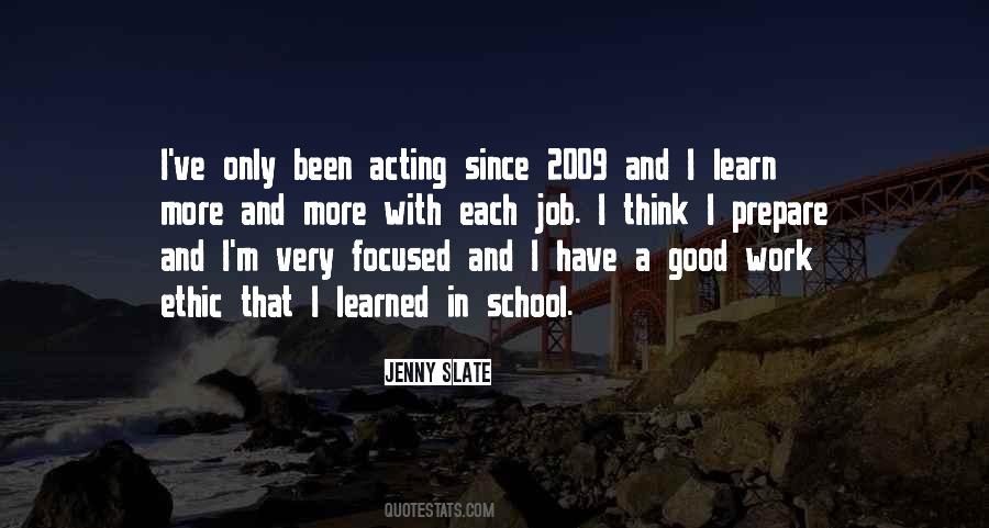 Quotes About Work And School #274510