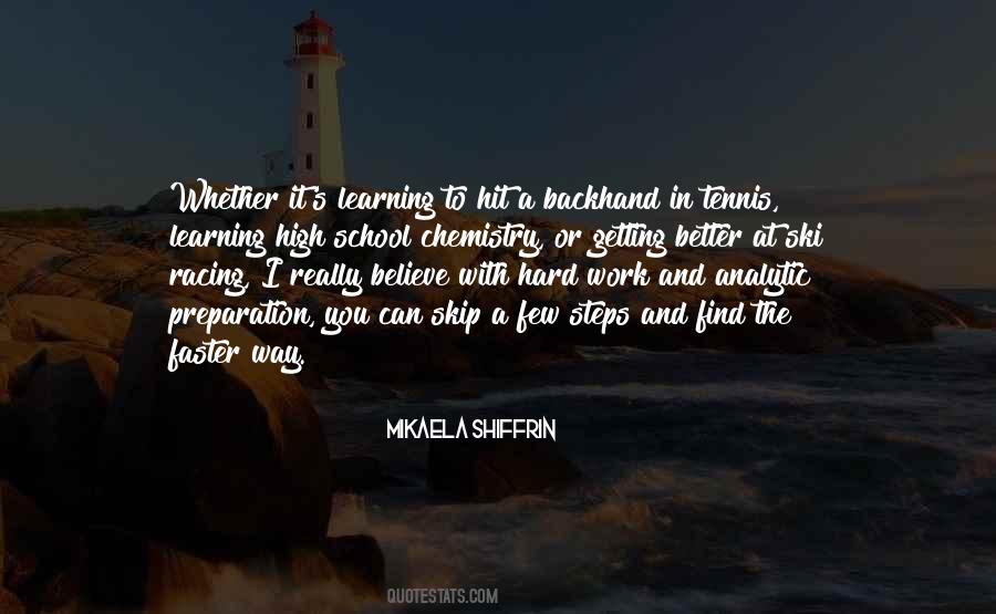 Quotes About Work And School #305476