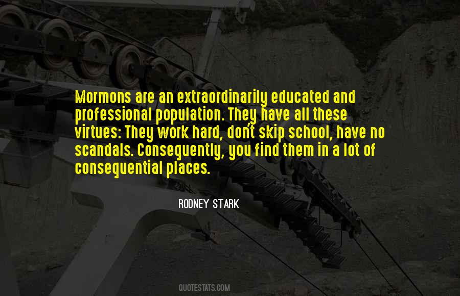 Quotes About Work And School #375179